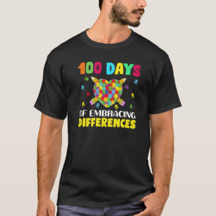 Autismus-Bewusstsein Umarme Unterschiede 100 Tage T-Shirt