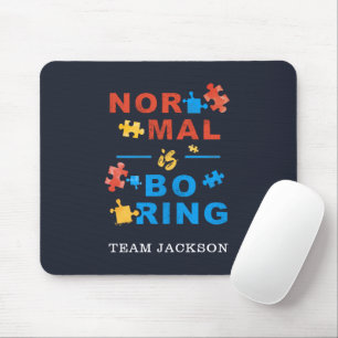 Autismus-Bewusstsein Unterstützung Normal ist lang Mousepad