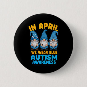 Autismus-Bewusstseins-Gnome im April tragen wir Bl Button