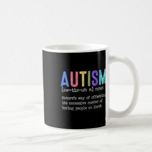Autismus Definition Art und Weise des Ausgleichs d Kaffeetasse