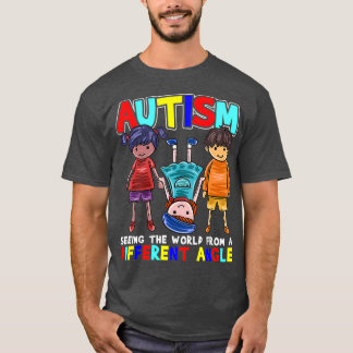 Autismus die Welt aus einem anderen Blickwinkel se T-Shirt