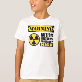 Autismus-Einschmelzen-warnender T - Shirt