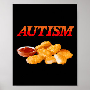 Autismus Food Lover Chicken Nugget Feinschmecker Poster