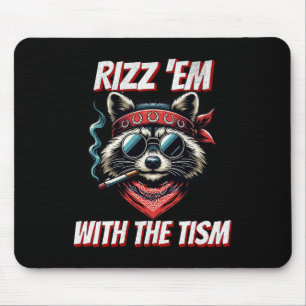 Autismus Funny Rizz Em mit dem Tismus Meme Autisti Mousepad