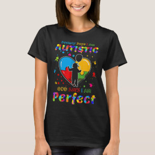Autismus Gesellschaft sagt, ich bin Autistischer G T-Shirt