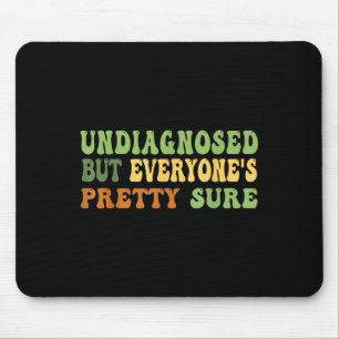 Autismus Grafik nicht diagnostiziert, aber alle Hü Mousepad