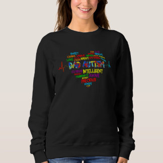 Autismus Herzautismus Bewusstseinsbildung Proud Au Sweatshirt