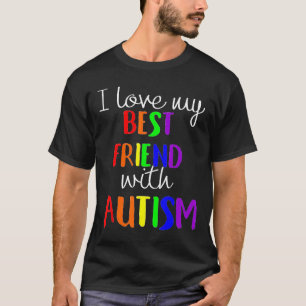 Autismus – Ich liebe meinen besten Freund mit Auti T-Shirt