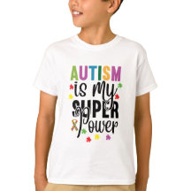 Autismus ist der T - Shirt meines Super Power Kid
