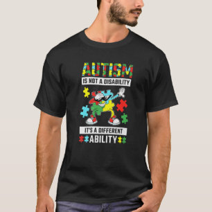 Autismus ist keine Behinderung Autismus-Bewusstsei T-Shirt