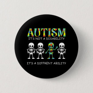 Autismus ist keine Behinderung, es ist eine andere Button