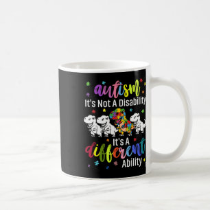 Autismus ist keine Behinderung Es ist eine andere Kaffeetasse
