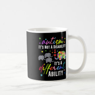 Autismus ist keine Behinderung Es ist eine andere  Kaffeetasse