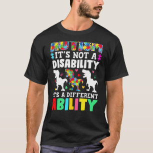Autismus ist keine Behinderung, es ist eine andere T-Shirt