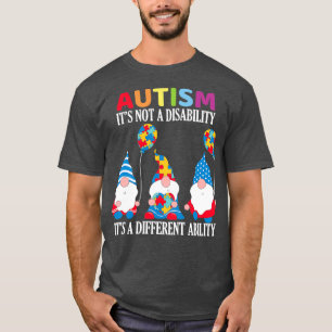 Autismus ist keine Behinderung, sondern eine ander T-Shirt