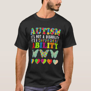 Autismus ist keine Behinderung, sondern eine ander T-Shirt