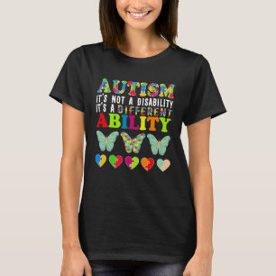 Autismus ist keine Behinderung, sondern eine ander T-Shirt