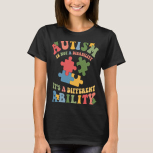 Autismus ist keine Behinderung, sondern eine ander T-Shirt