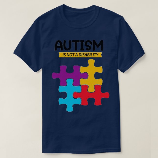 AUTISMUS IST KEINE BEHINDERUNG T-Shirt (Design vorne)