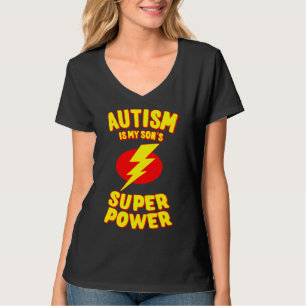 Autismus ist mein Sons Super Power T-Shirt