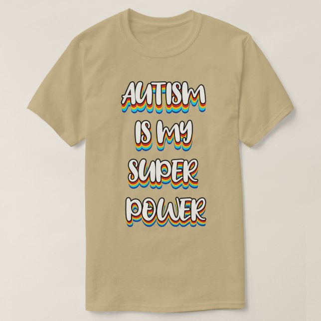 Autismus ist mein Super-Power 2 T-Shirt (Design vorne)