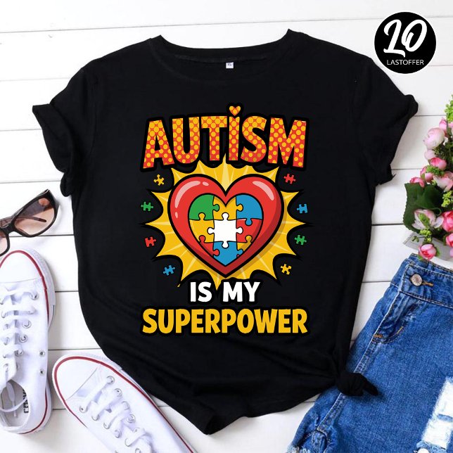 Autismus ist mein Super-Power Geschenk für Neurovi T-Shirt (Von Creator hochgeladen)
