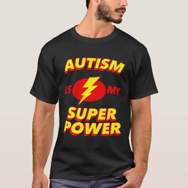 Autismus ist mein Super-Power-Held T-Shirt (Vorderseite)