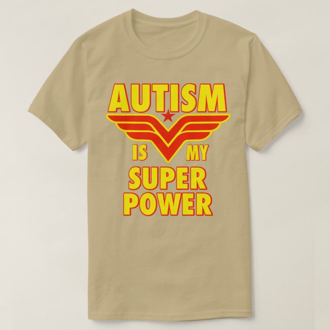 Autismus ist mein Super-Power T-Shirt (Design vorne)
