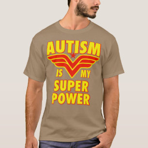 Autismus ist mein Super-Power T-Shirt