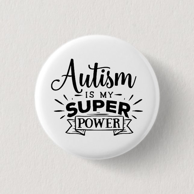 Autismus ist mein SuperPower Button (Vorderseite)