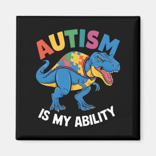 Autismus ist meine Fähigkeit Dinosaurierinklusion Magnet