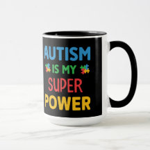 Autismus ist meine Super-Power-Tasse