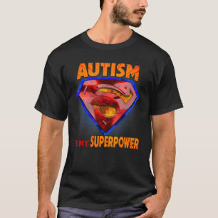 Autismus ist meine Superkraft Superheld Autismus P T-Shirt