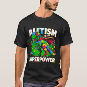 Autismus ist meine Supermacht-Autismus-Bewusstsein T-Shirt