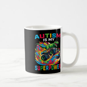 Autismus ist meine Supermacht Dino T Rex Monster T Kaffeetasse