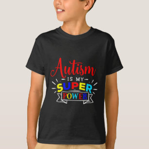 Autismus ist meine Supermacht - farbenfrohe autist T-Shirt