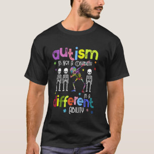 AUTISMUS Keine Behinderung Es Ist Eine Andere Fähi T-Shirt
