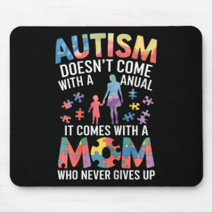 Autismus kommt nicht mit einem Handbuch, sondern m Mousepad