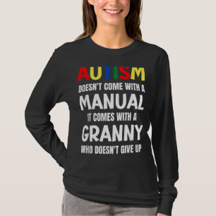 Autismus kommt nicht mit einem Handbuch, sondern m T-Shirt