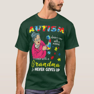 Autismus kommt nicht mit einem manuellen Oma, das T-Shirt