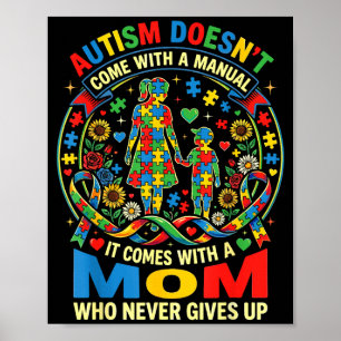 Autismus kommt nicht mit einer Anleitung Mama Auti Poster