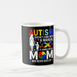 Autismus kommt nicht mit einer Bedienungsanleitung Kaffeetasse