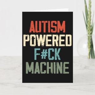Autismus Kraft F#ck Maschine Retro Gesundheitsbekl Karte