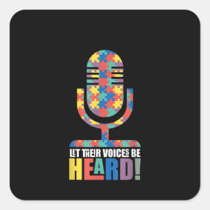 Autismus  Lass ihrer Stimme Gehört Autismus Stimme Quadratischer Aufkleber