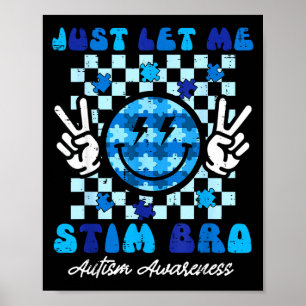 Autismus lasst Stim Bro Lächeln Friedensbewusstsei Poster