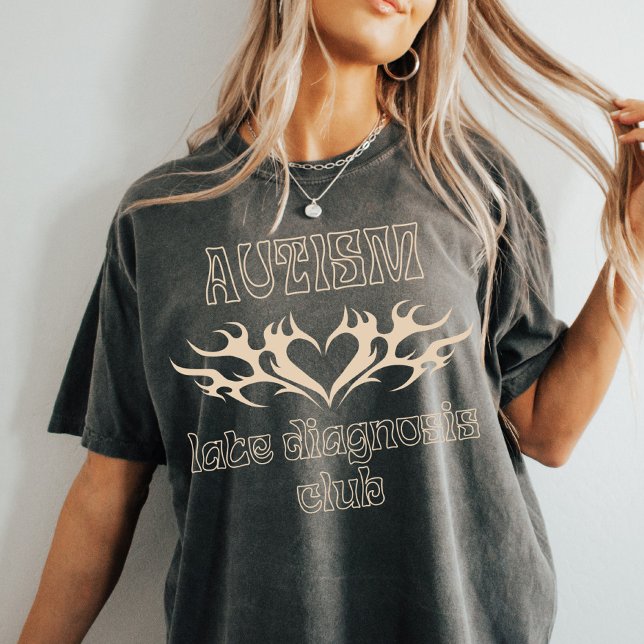Autismus Late Diagnostics Club | Wirklich autistis T-Shirt (Von Creator hochgeladen)