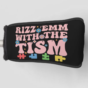 Autismus Lustig Rizz Em Mit Dem Tism Meme Autistis Golf Headcover