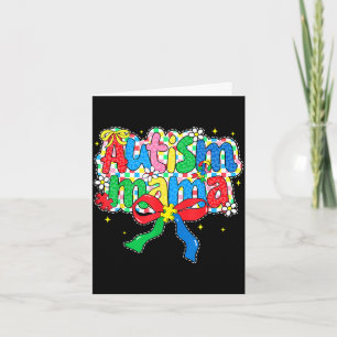Autismus Mama Autismus-Bewusstseinstag Coquette-Sc Karte