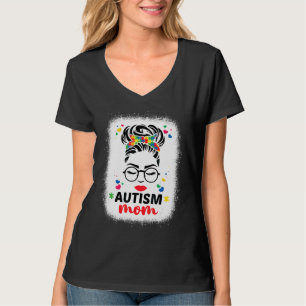 Autismus Mama Autismus gebleicht Motherâ€™s Messy  T-Shirt