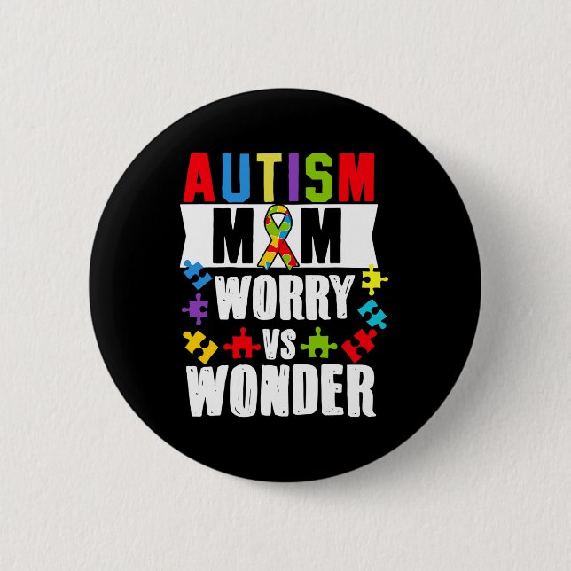 Autismus Mama Besorgnis erregend VS Wonder Behinde Button (Vorderseite)